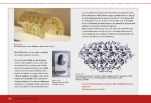 De mogelijkheden van rapid prototyping en modelbouw worden in kaart gebracht.